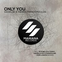 DanielSK & Yannis Papadopoulos & Vaggelis Pap & Marinos Dek - Only You