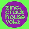 Crackhouse, Vol. 2, 2010