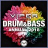 Drum & Bass Annual 2018 (Viper Presents)