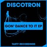 Gon' Dance To It EP, 2016