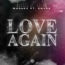 Love Again, 2021