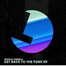 Get Back to the Funk EP