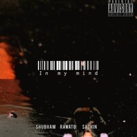 SHUBHAM NEGI & XWZETA - IN MY MIND