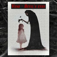 Veno - Devil's Eyes