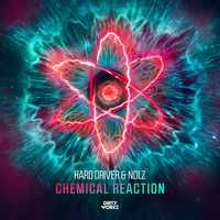 Hard Driver & Nolz - Chemical Reaction