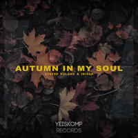 Autumn In My Soul