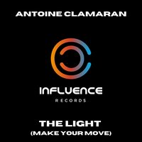 The Light (Make Your Move) - Antoine Clamaran