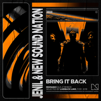 Jenil & New Sound Nation & Mixmash Bold - Bring It Back