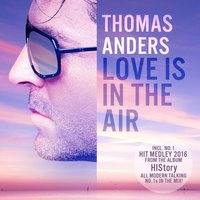Thomas Anders - No. 1 Hit Medley