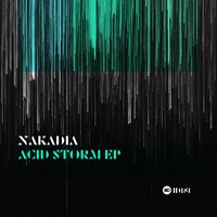 Nakadia - Acid Storm