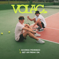 Get Ur Freak On - VOLAC
