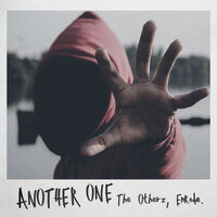 The Otherz & Enkode - Another One