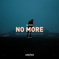 Alexxi - No More