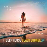 Deep House Beach Lounge
