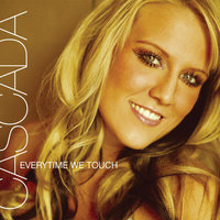 Wouldn't It Be Good - Cascada