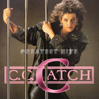 C.C. Catch - Are You Man Enough