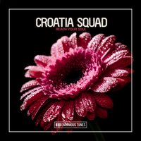 Reach Your Soul - Croatia Squad