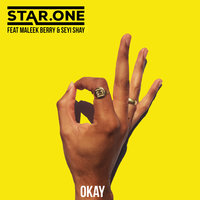 Star One & Maleek Berry & Seyi Shay - Okay