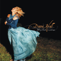 Let's Face The Music And Dance - Diana Krall