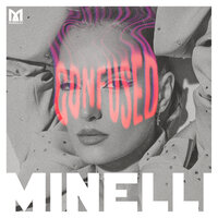 Confused - Minelli