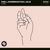 Puri & Jhorrmountain & Adje - Coño