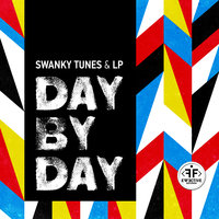Swanky Tunes - Day By Day