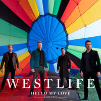 Westlife - Hello My Love