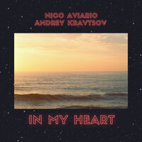 Andrey Kravtsov & Nico Aviario - In My Heart