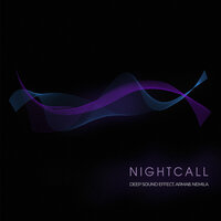 Deep Sound Effect & Arma8 & Nemila - Nightcall