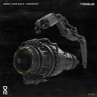 Annix & Fade Black - Dismantle