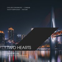 Igor Pumphonia & Natune - Two Hearts