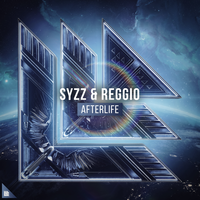 Syzz & Reggio - Afterlife