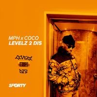 Mph & COCO - Levelz 2 Dis