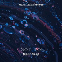 Mant Deep - I Got You