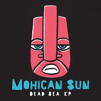 Mohican Sun - Lost Village