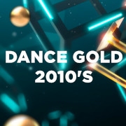 Dance Gold 2010s