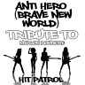 Anti Hero (Brave New World) [Tribute to Marlon Roudette], 2012