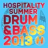 Hospitality: Summer Drum & Bass 2013