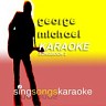 The George Michael Karaoke Songbook 2, 2008