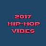 2017 Hip-Hop Vibes