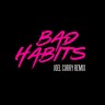 Bad Habits