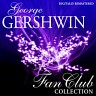 George Gershwin Fan Club Collection, 2015