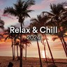 Relax & Chill 2024