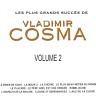 Les plus grands succès de Vladimir Cosma, vol. 2, 2014