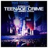 Teenage Crime, 2010