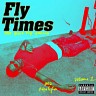 Fly Times Vol. 1: The Good Fly Young, 2019