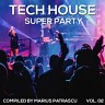 Tech House Super Party, Vol. 02, 2020