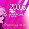 The Pink 2000s Karaoke Songbook 1