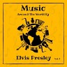 Music Around the World by Elvis Presley, Vol. 2, 2023