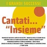 I Grandi Successi cantati... "INSIEME", 2006